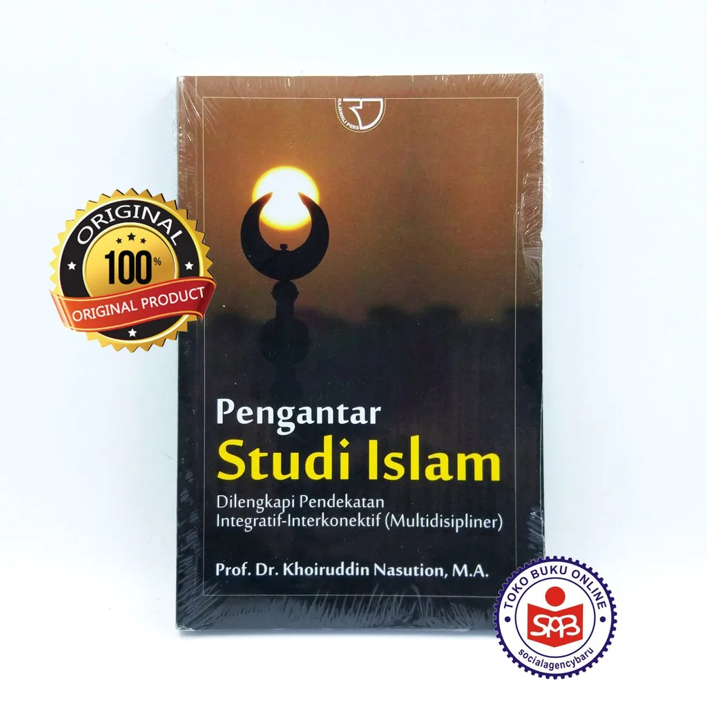 Pengantar Studi Islam - Khoiruddin Nasution
