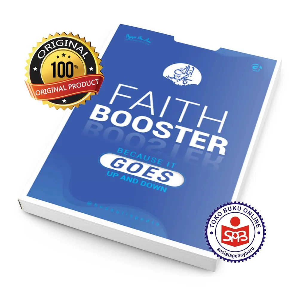 FAITH BOOSTER Because It Goes Up And Down - Husnulispedia