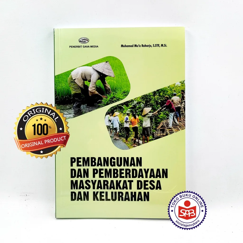 Pembangunan Dan Pemberdayaan Masyarakat Desa Dan Kelurahan - Muhamad Muiz Raharjo