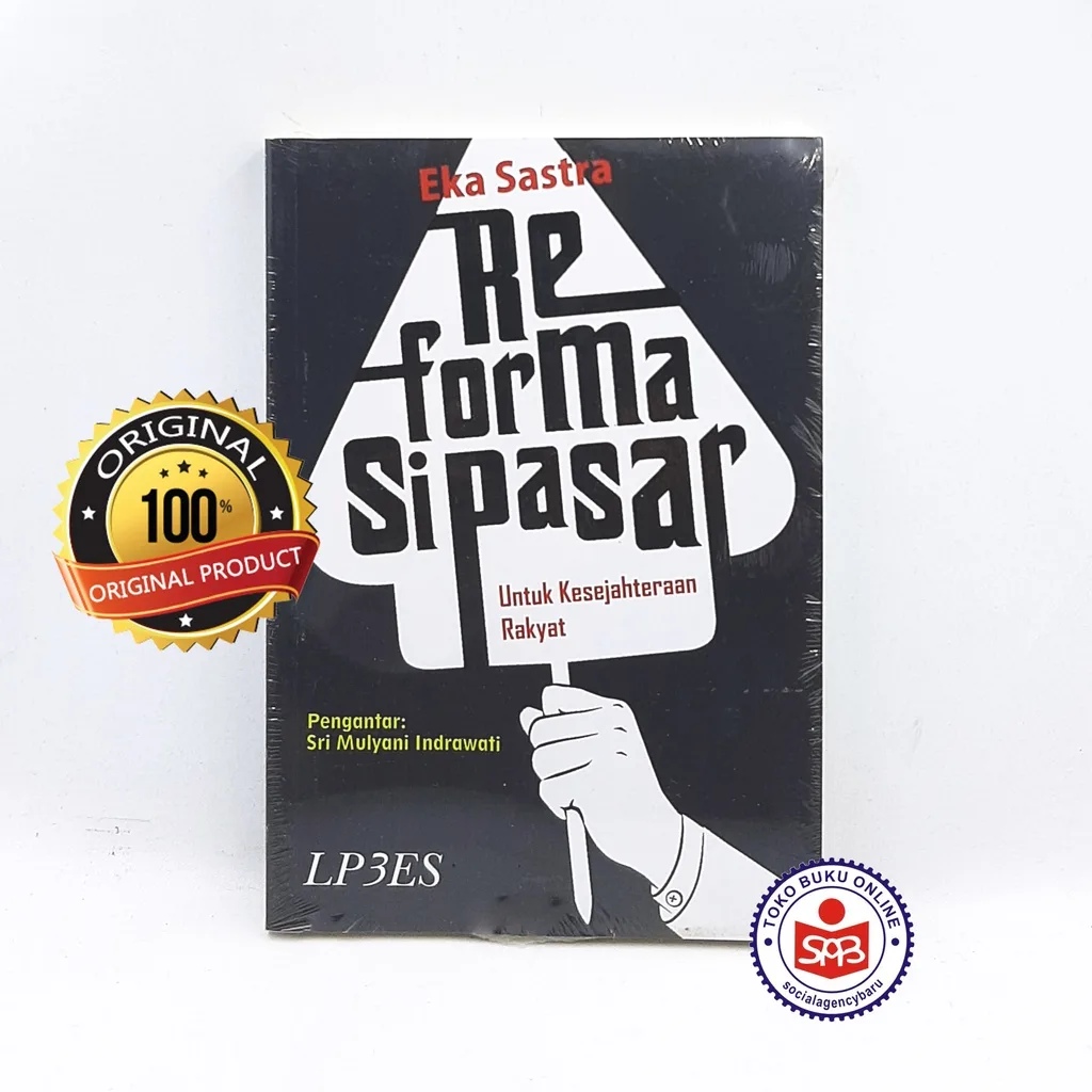 Reformasi Pasar Untuk Kesejahteraan Rakyat - Eka Sastra