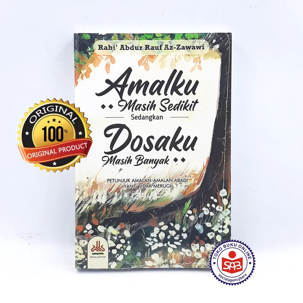 Amalku Masih Sedikit Sedangkan Dosaku Masih Banyak - Rabi Abdur Rauf