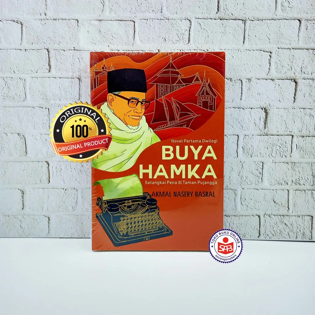 Buya Hamka Setangkai Pena di Taman Pujangga - Akmal Nasery Basral