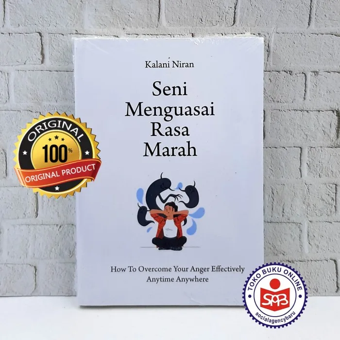 Seni Menguasai Rasa Marah - Kalani Niran