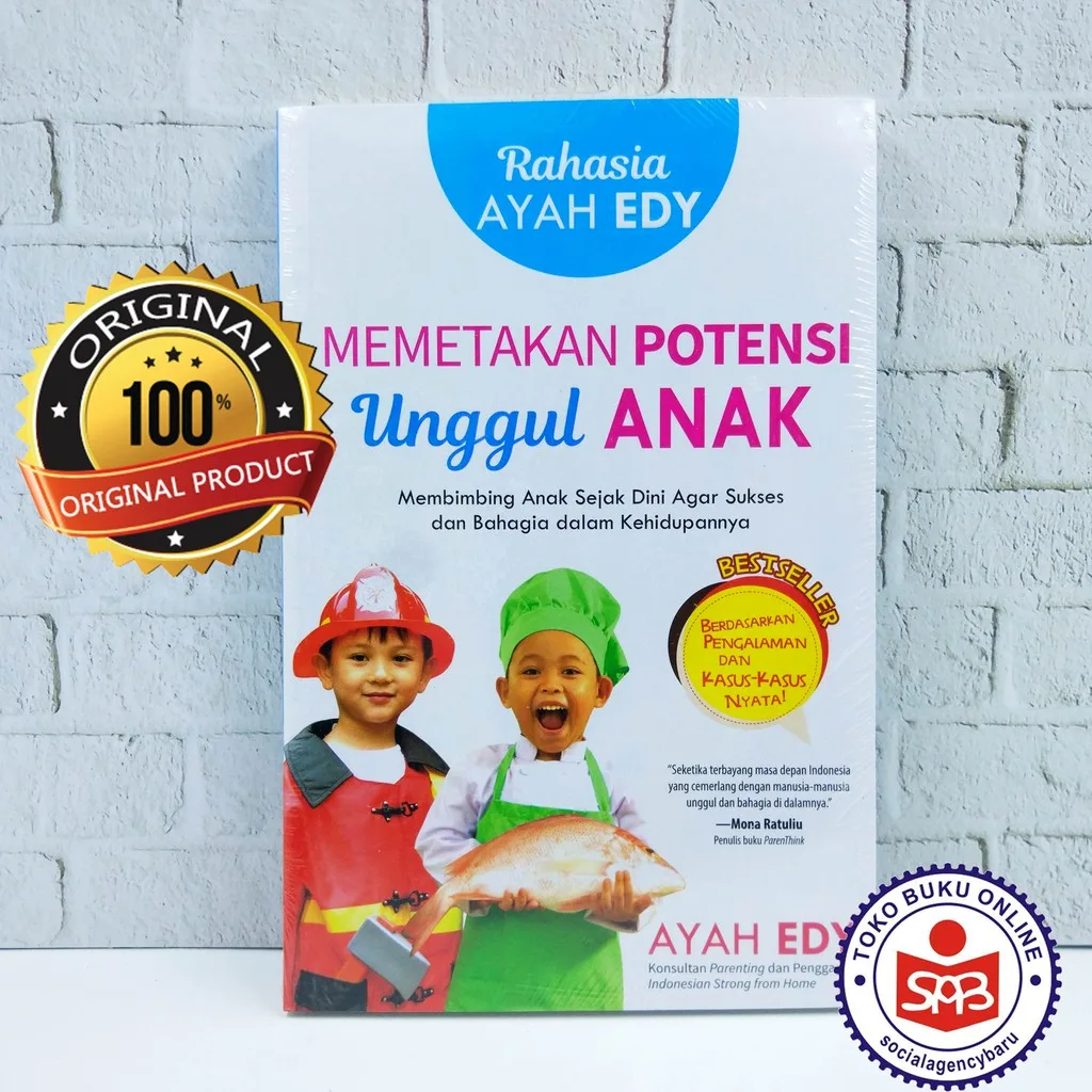 Rahasia Ayah Edy Memetakan Potensi Unggul Anak - Ayah Edy