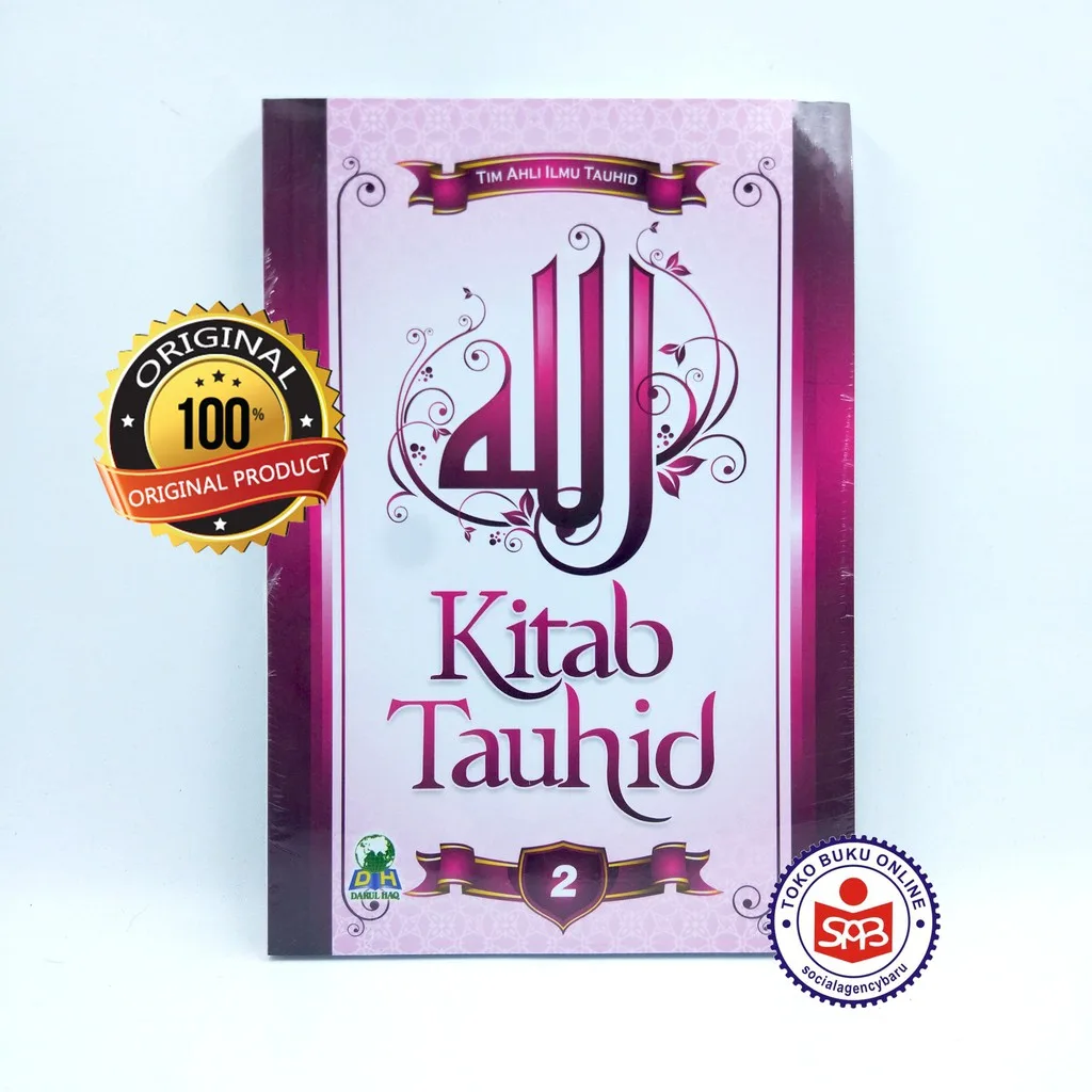 Kitab Tauhid 2 - Syaikh Shalih bin Fauzan Al Fauzan
