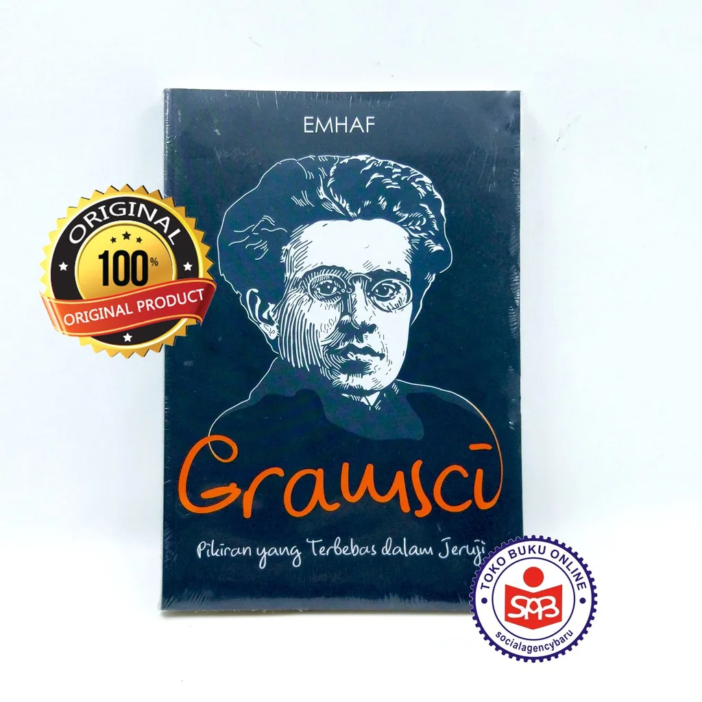 Gramsci Pikiran Yang Terbebas Dalam Jeruji - Emhaf