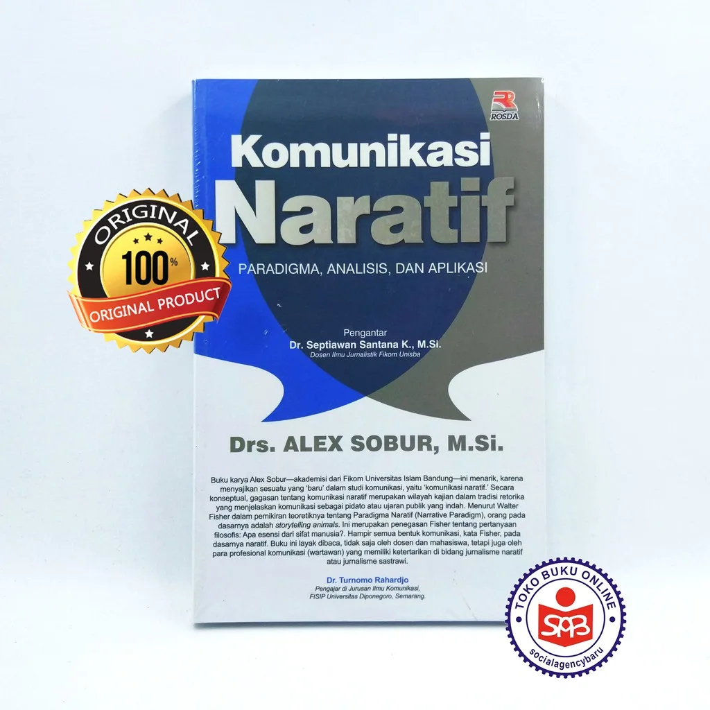 Komunikasi Naratif Paradigma Analisis Dan Aplikasi - Alex Sobur
