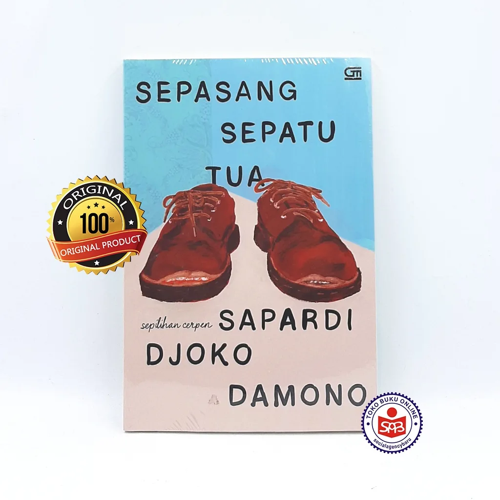 Sepasang Sepatu Tua - Sapardi Djoko Damono