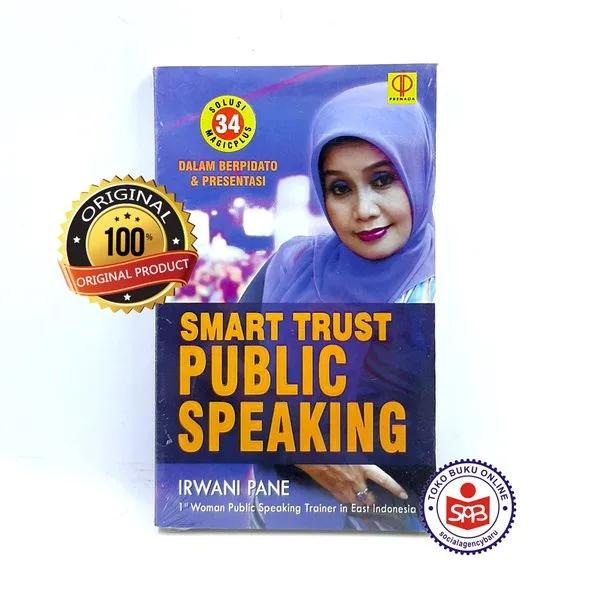 Smart Trust Public Speaking - Irwani Pane