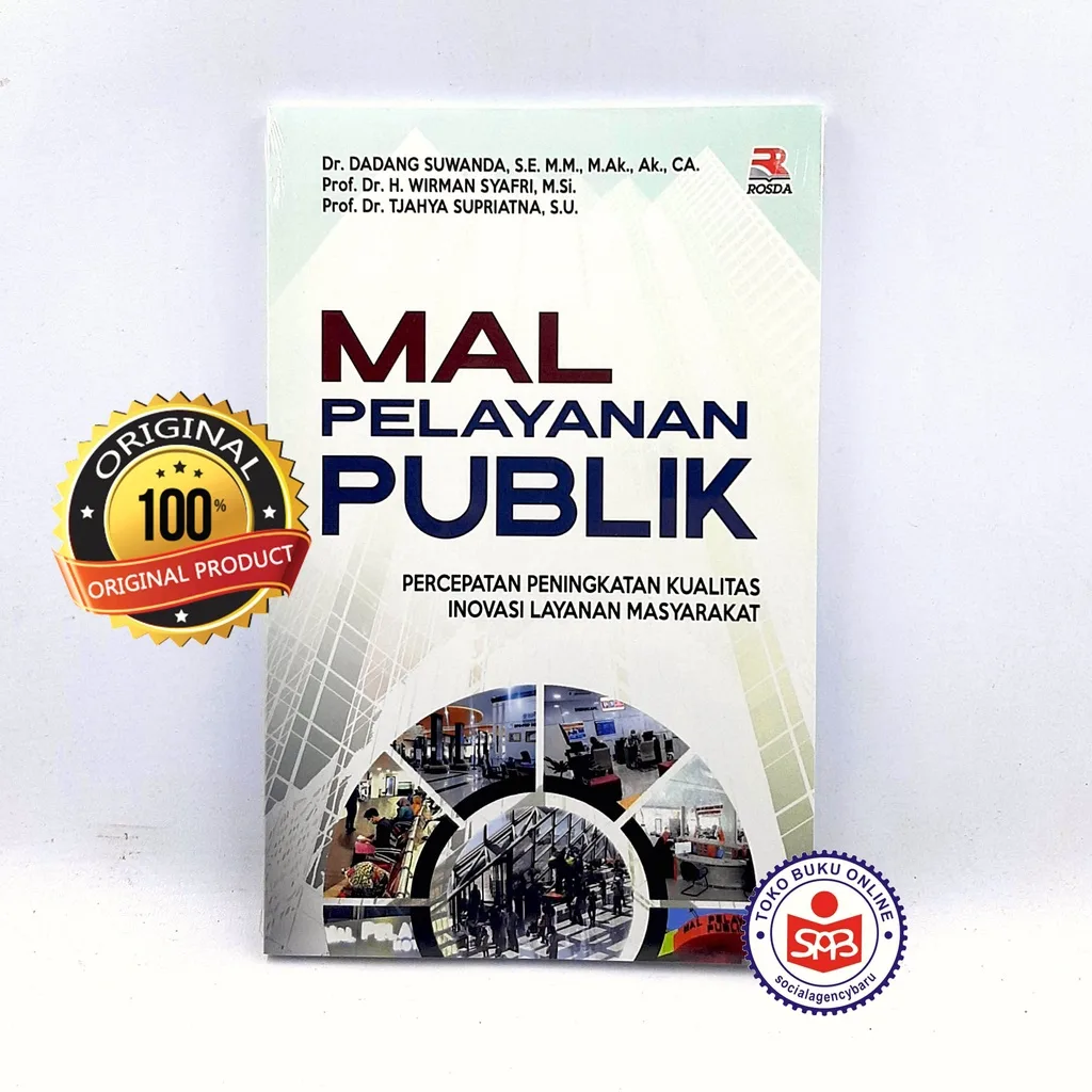 Mal Pelayanan Publik - Dadang Suwanda