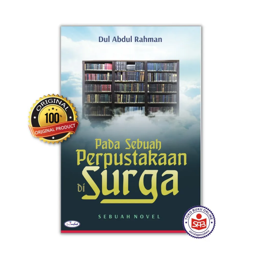 Pada Sebuah Perpustakaan Di Surga - Dul Abdul Rahman