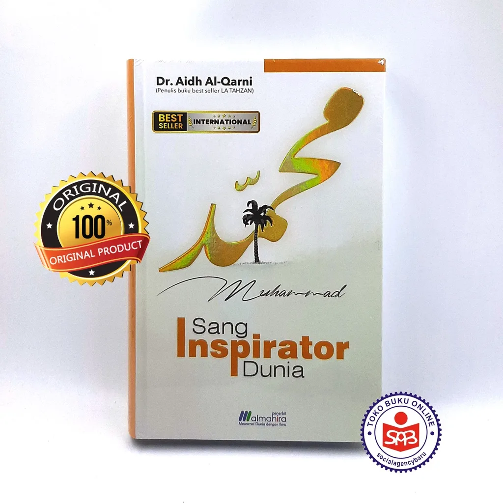Muhammad Sang Inspirator Dunia - Aidh Al Qarni