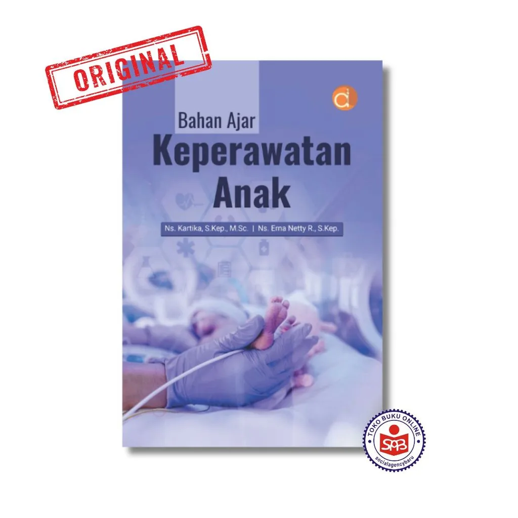 Bahan Ajar Keperawatan Anak - Kartika & Erna Netty R