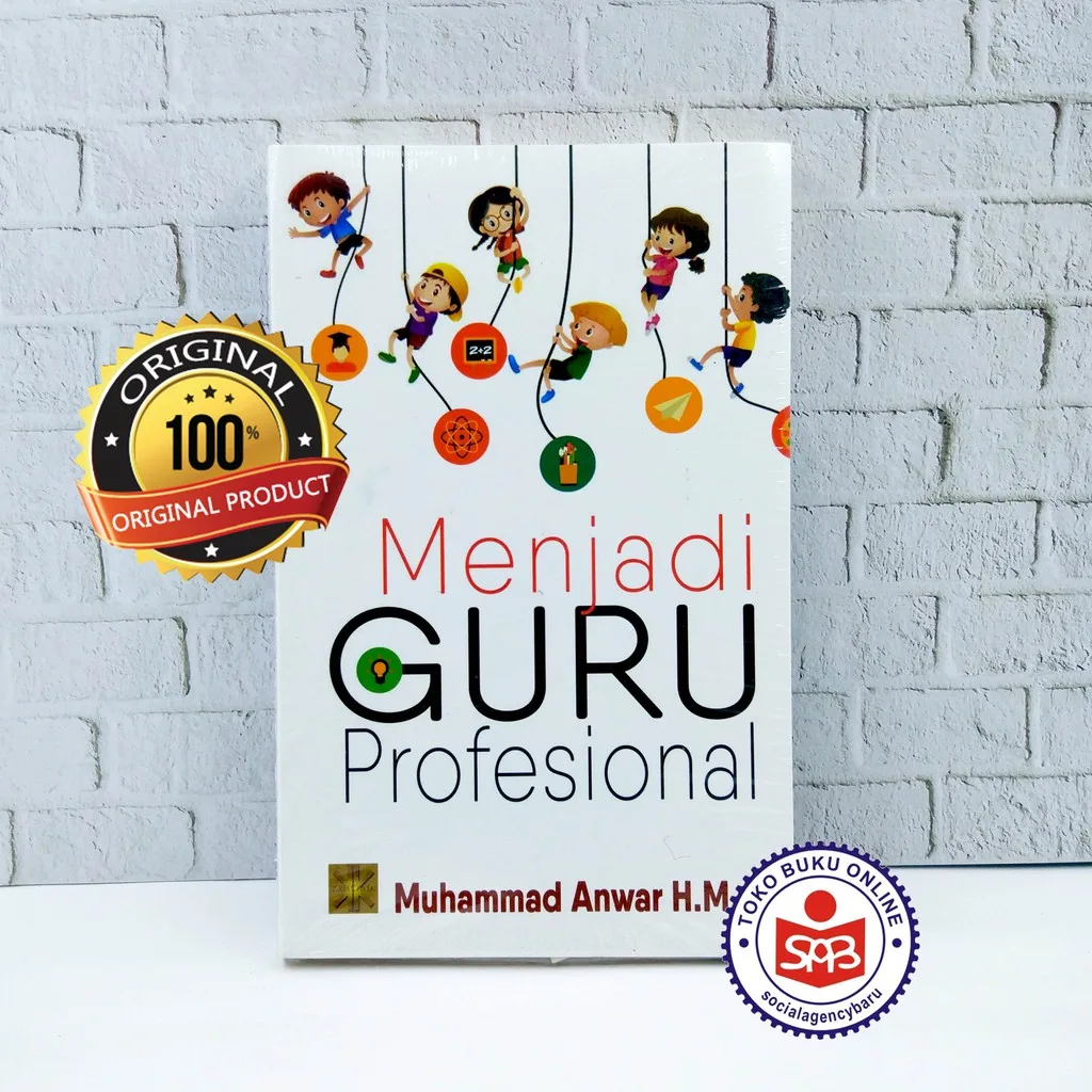 Menjadi Guru Profesional - Muhammad Anwar