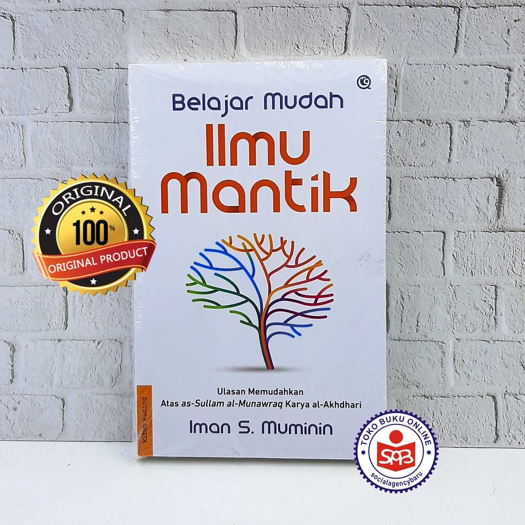 Belajar Mudah Ilmu Mantik - Imam S. Muminin