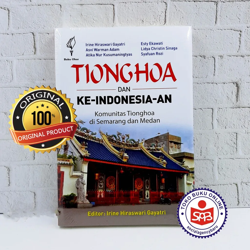 Tionghoa Dan Ke Indonesia an Komunitas Tionghoa Di Semarang - Irine Hiraswari