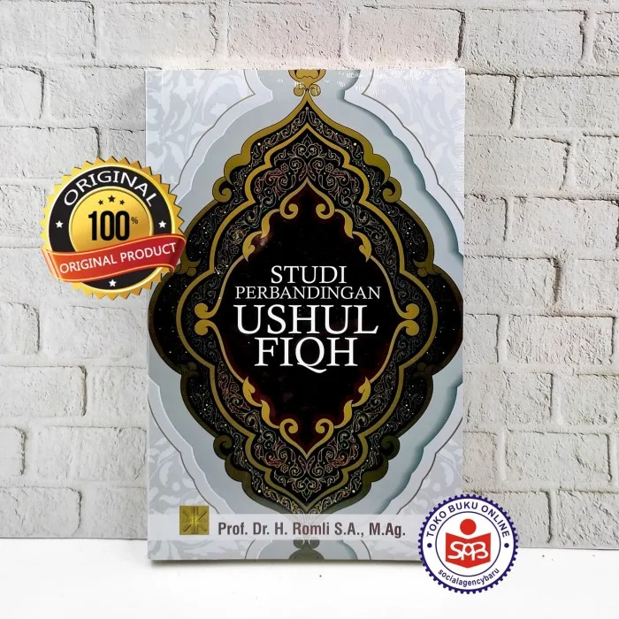 Studi Perbandingan Ushul Fiqh - Romli