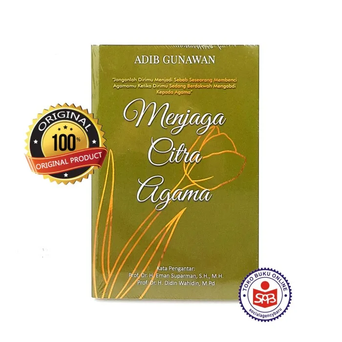 Menjaga Citra Agama - Abib Gunawan