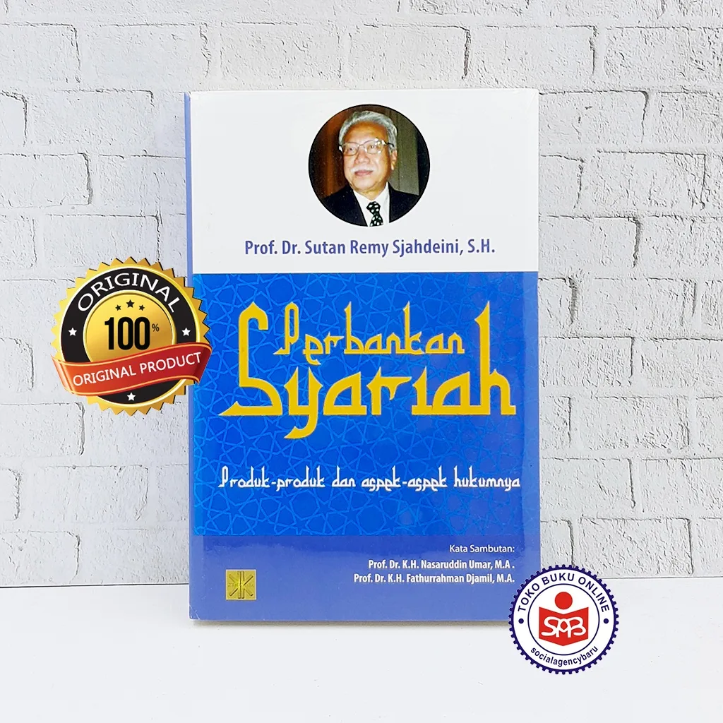 Perbankan Syariah Produk Produk dan Aspek Aspek Hukumnya - Sutan Remy Sjahdeini