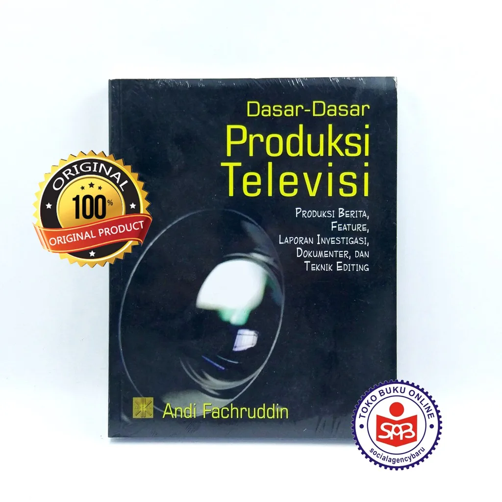 Dasar Dasar Produksi Televisi Produksi Berita - Andi Fachruddin