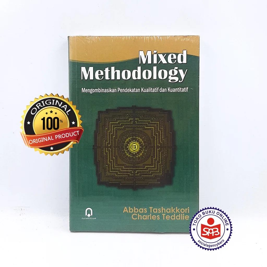 Mixed Methodology - Abbas Tashakkori