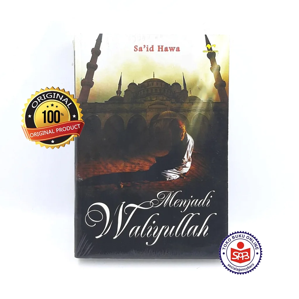 Menjadi Waliyullah - Said Hawa