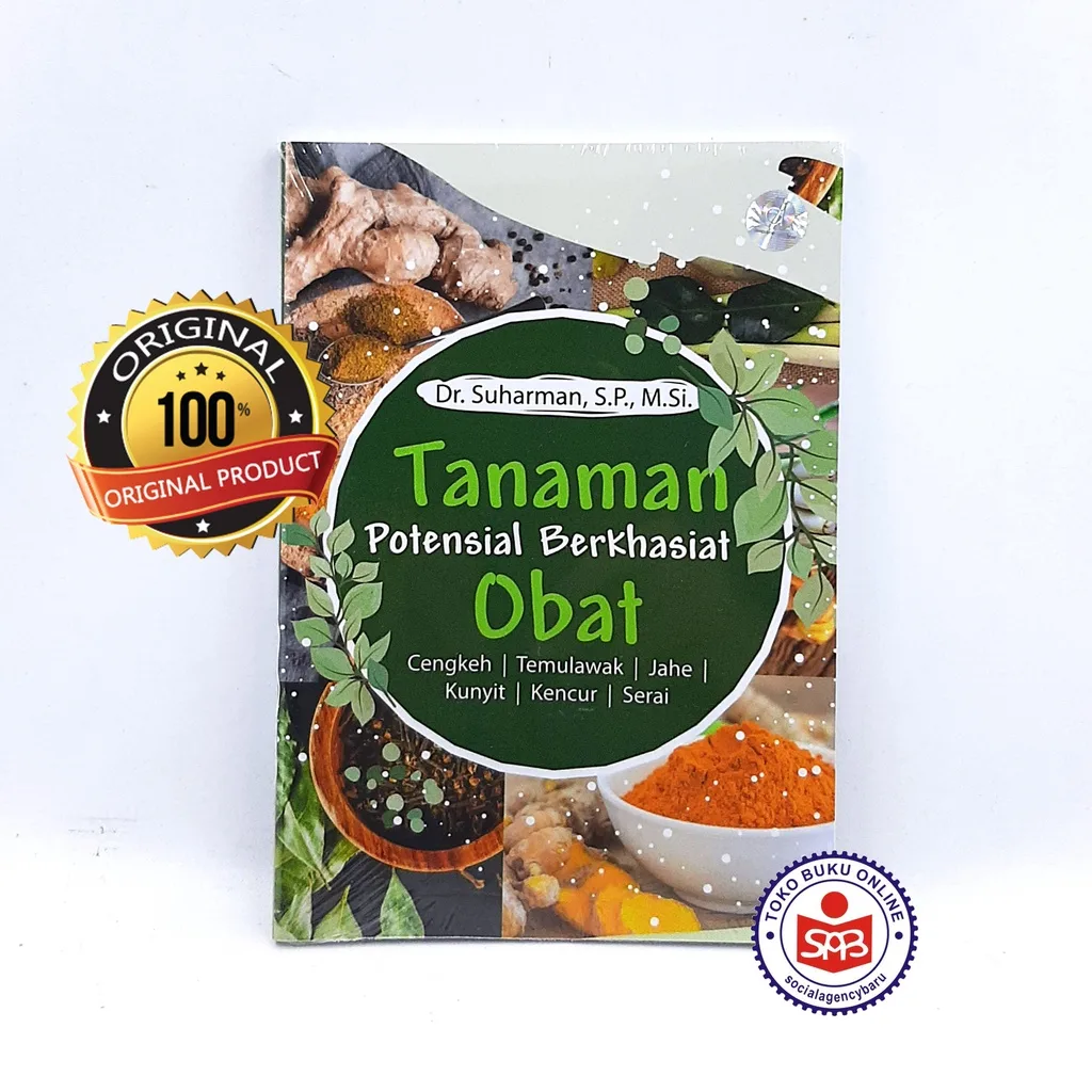 Tanaman Potensial Berkhasiat Obat - Suharman