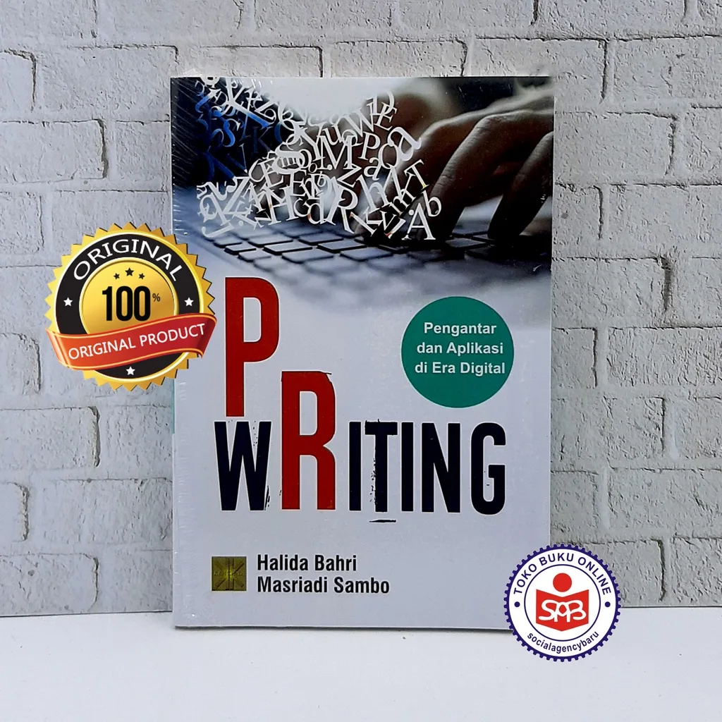 PR Writing Pengantar dan Aplikasi di Era Digital - Halida Bahri