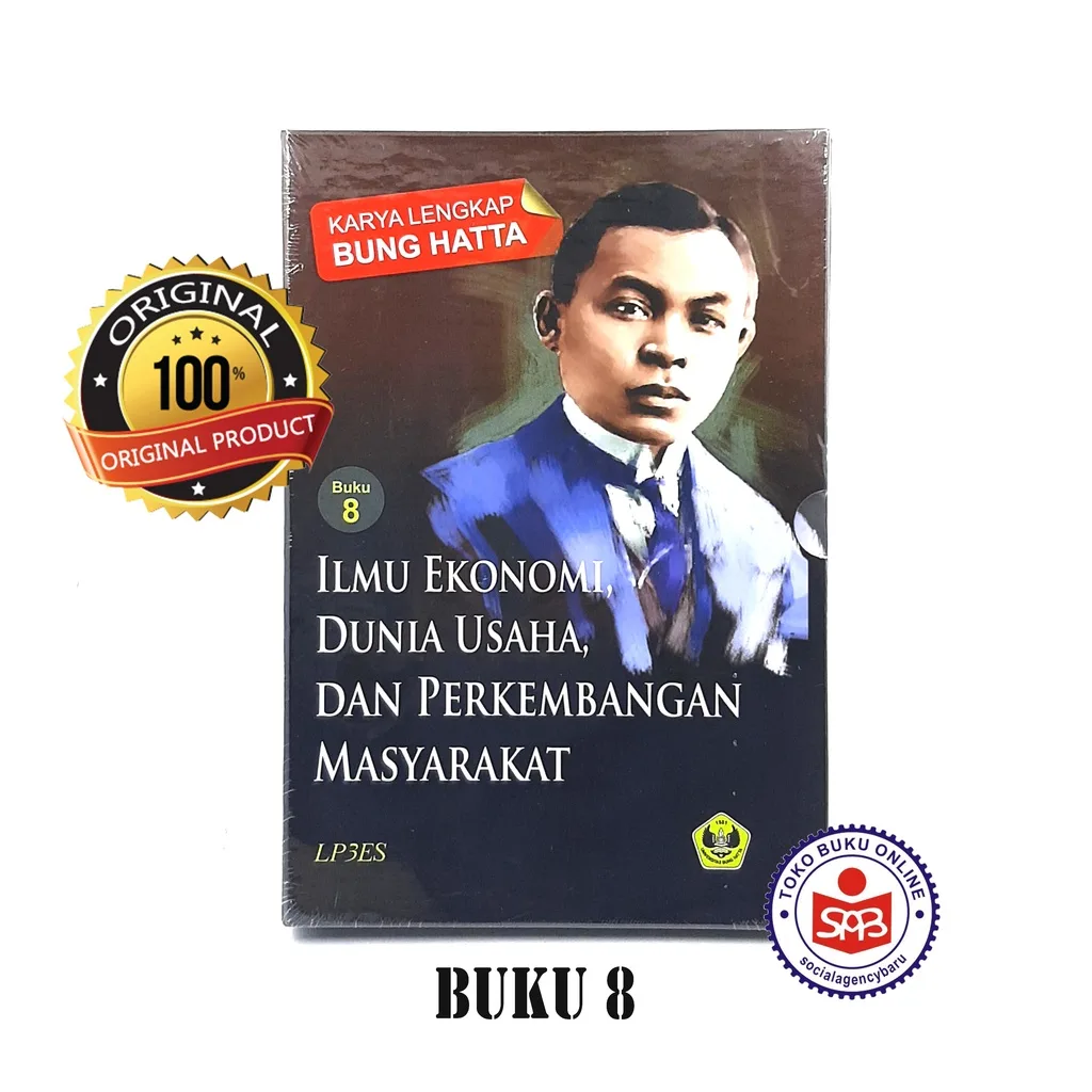 Karya Lengkap Bung Hatta Buku 8 Ilmu Ekonomi Dunia Usaha dan Perkembangan Masyarakat