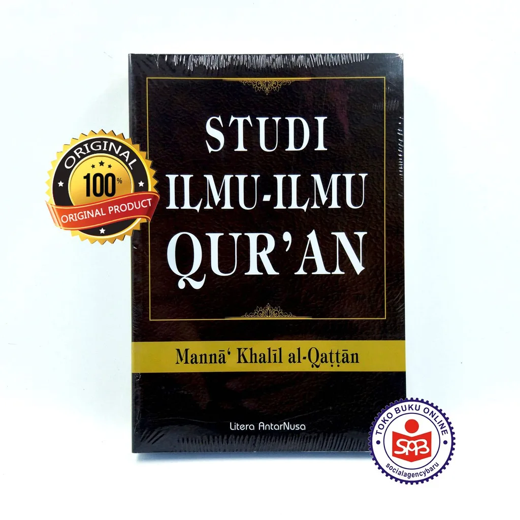 Studi Ilmu ilmu Quran - Manna Khalil Al Qattan