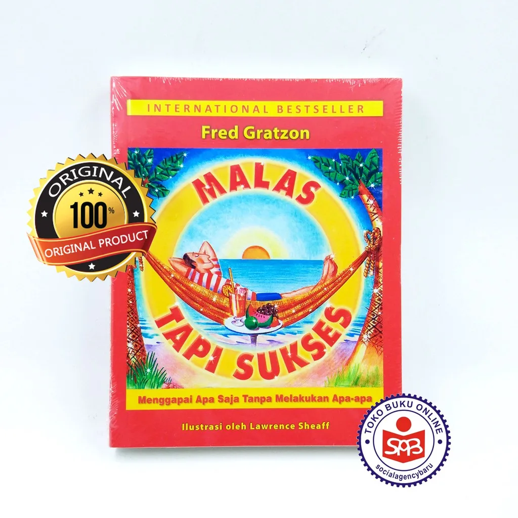 Malas Tapi Sukses - Fred Gratzon