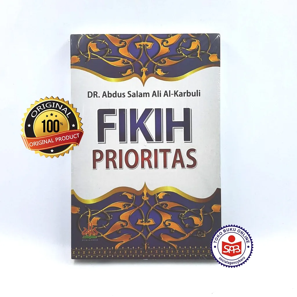 Fikih Prioritas - Abdus Salam Ali Al Karbuli