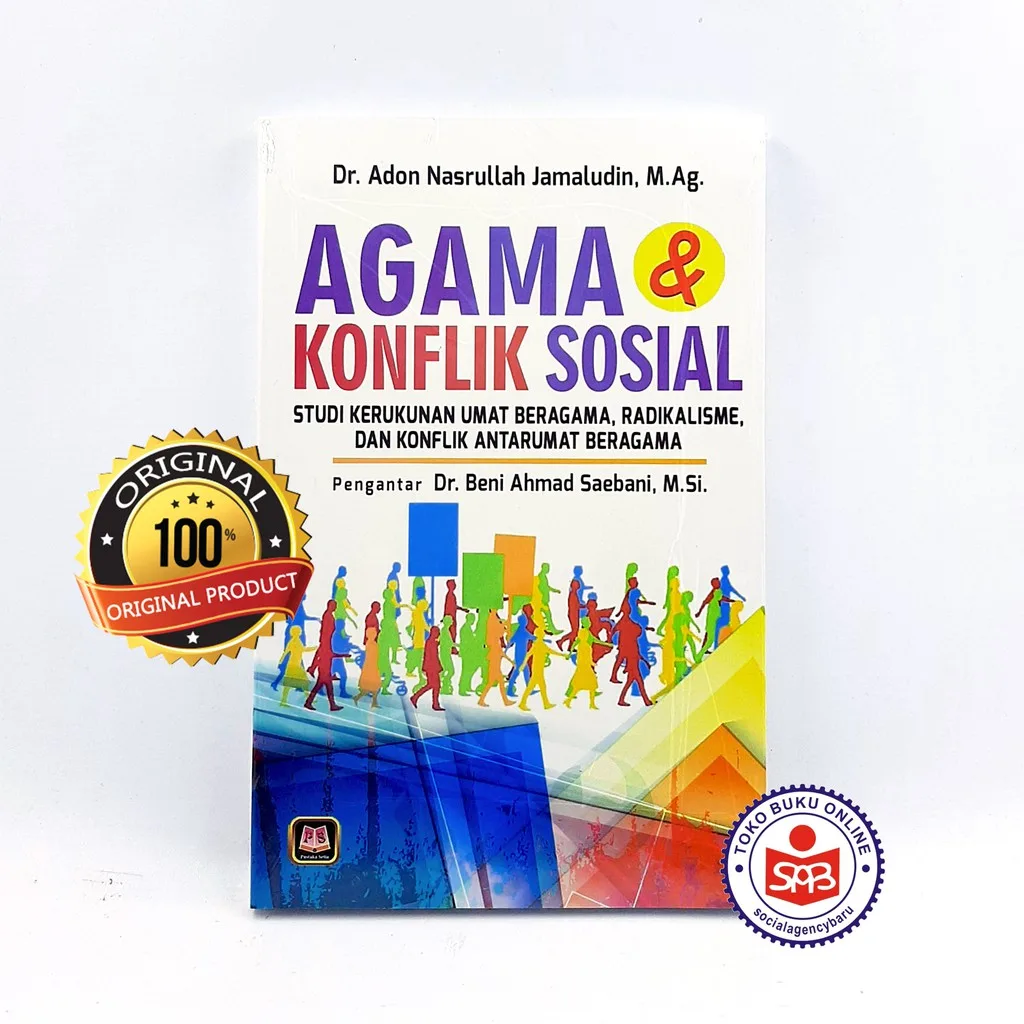 Agama Dan Konflik Sosial - Adon Nasrullah Jamaludin