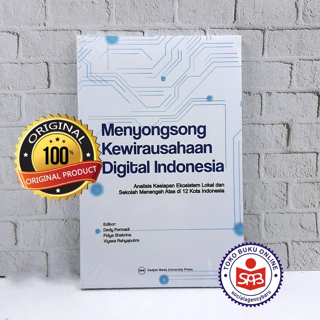 Menyongsong Kewirausahaan Digital Indonesia - Dedy Permadi