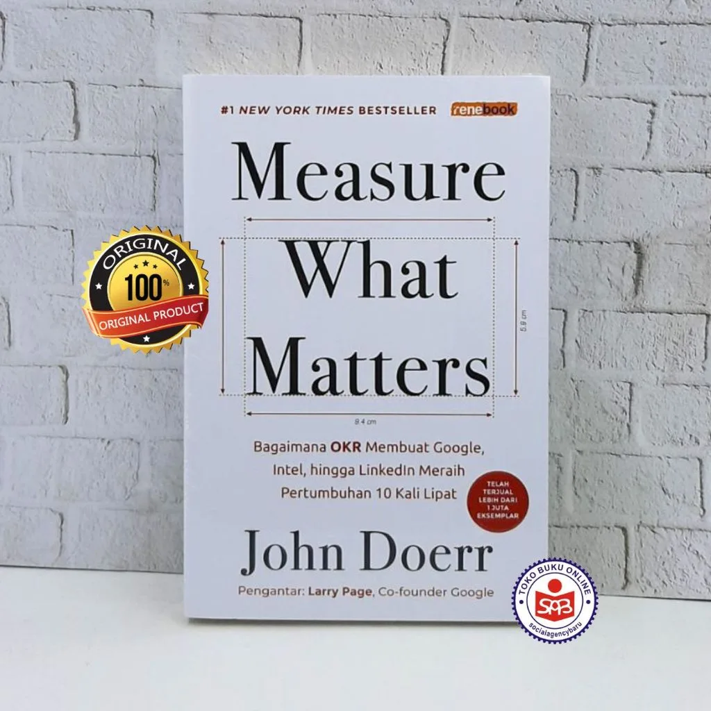 Measure What Matters - John Doerr