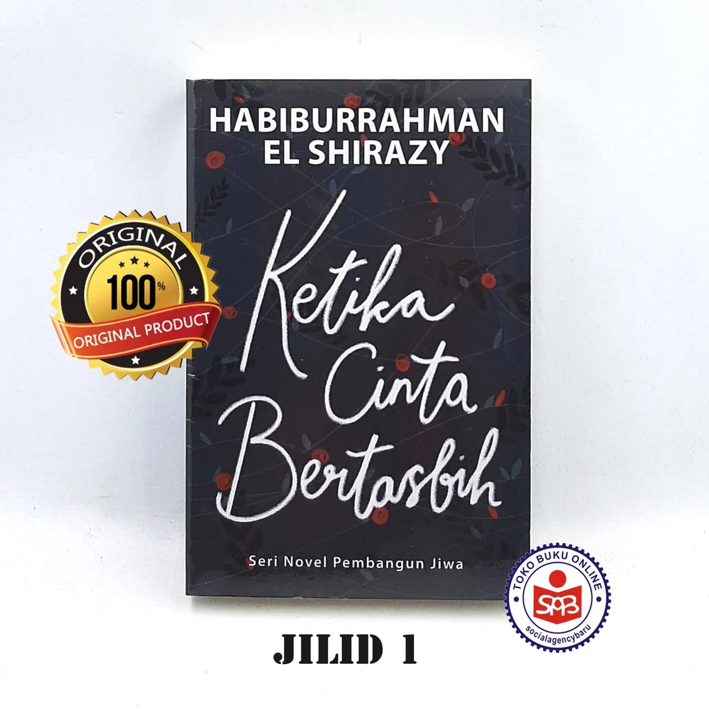 Ketika Cinta Bertasbih - Habiburrahman El Shirazy