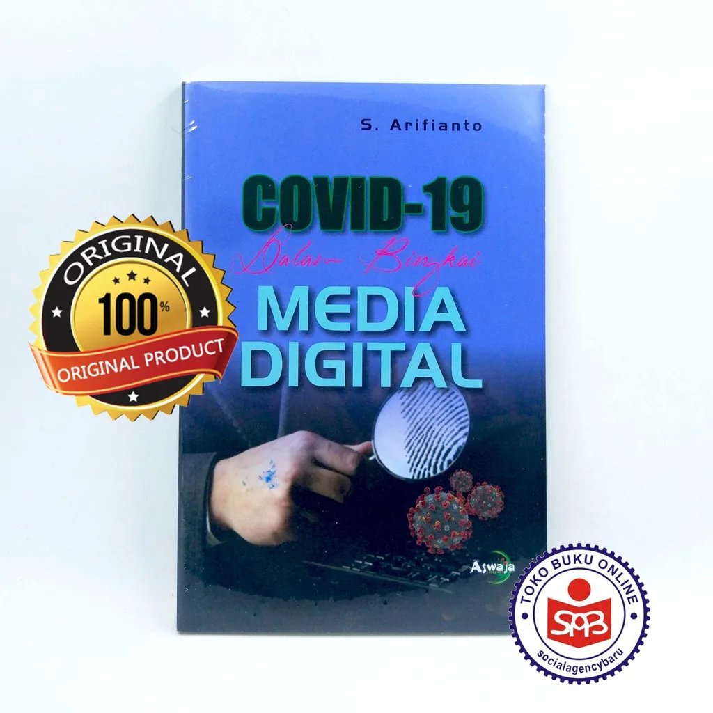 Covid 19 Dalam Bingkai Media Digital - Arifianto