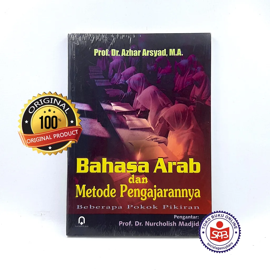 Bahasa Arab dan Metode Pengajarannya - Azhar Arsyad