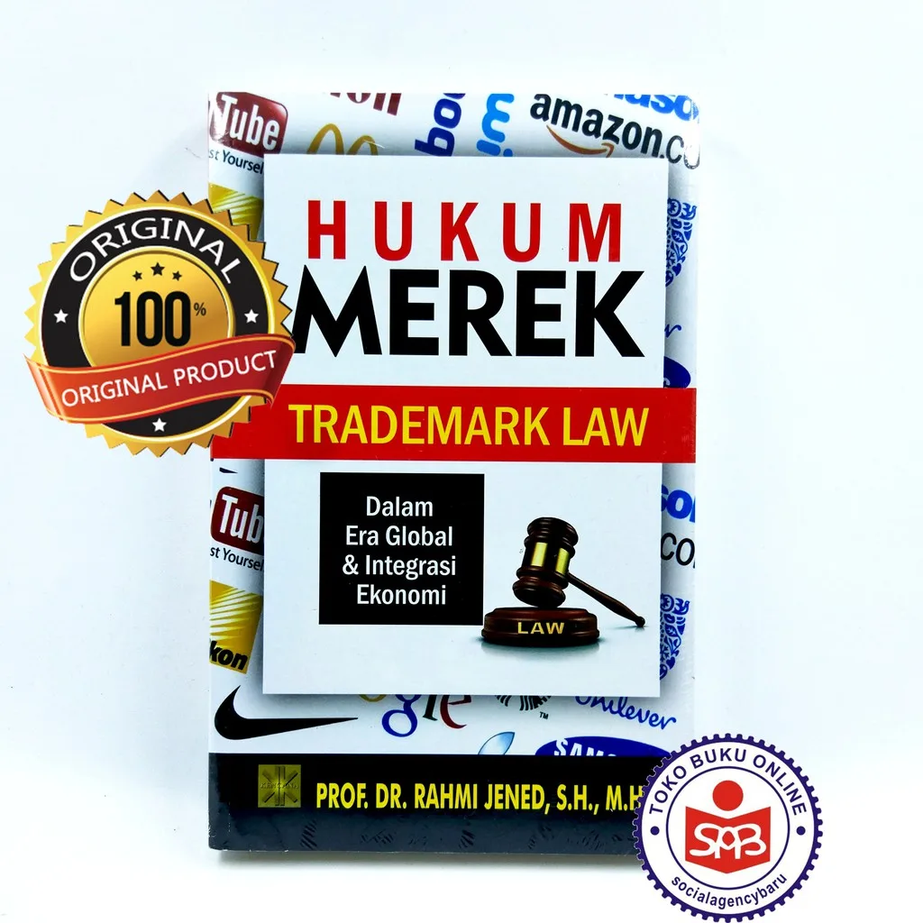 Hukum Merek Trademark Law Dalam Era Global - Rahmi Jened