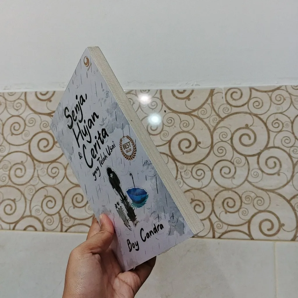 Senja Hujan & Cerita Yang Telah Usai - Boy Candra