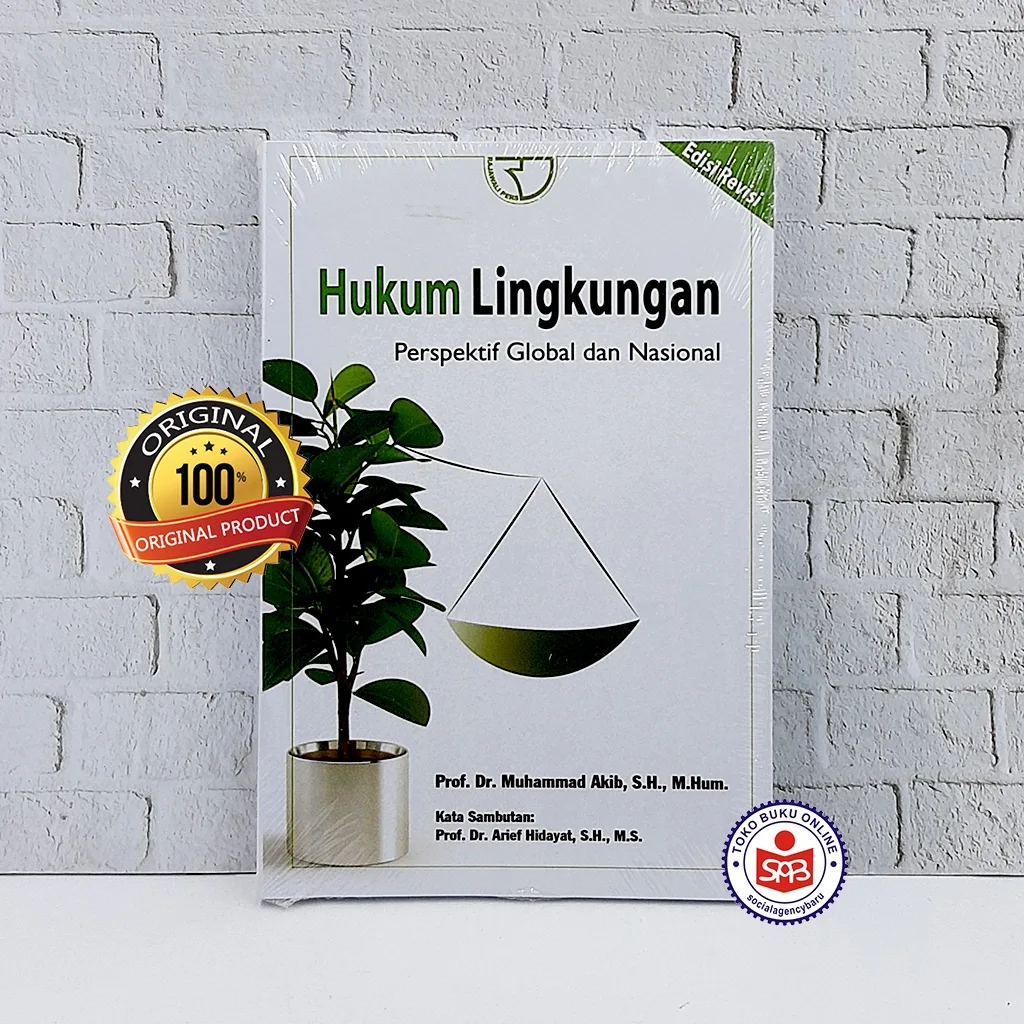 Hukum Lingkungan Perspektif Global dan Lingkungan - Muhammad Akib