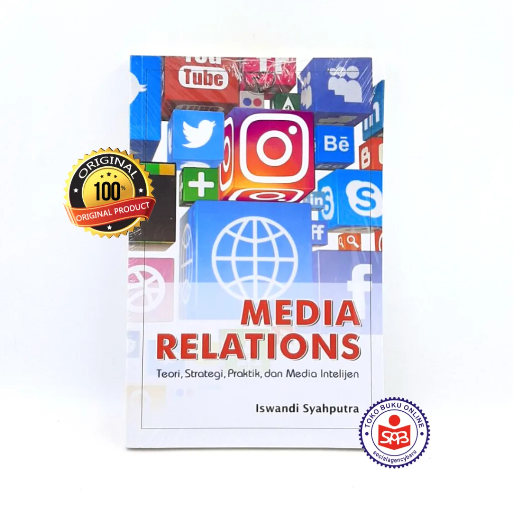Media Relations Teori Strategi Praktik dan Media - Iswandi Syahputra