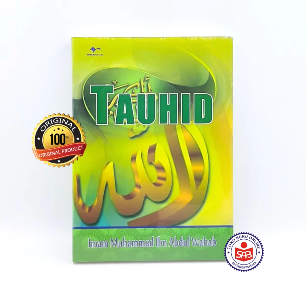 Tauhid - Imam Muhammad Ibn Abdul Wahab