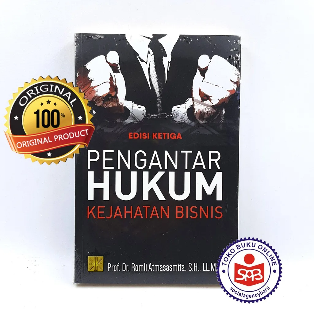 Pengantar Hukum Kejahatan Bisnis - Romli Atmasasmita