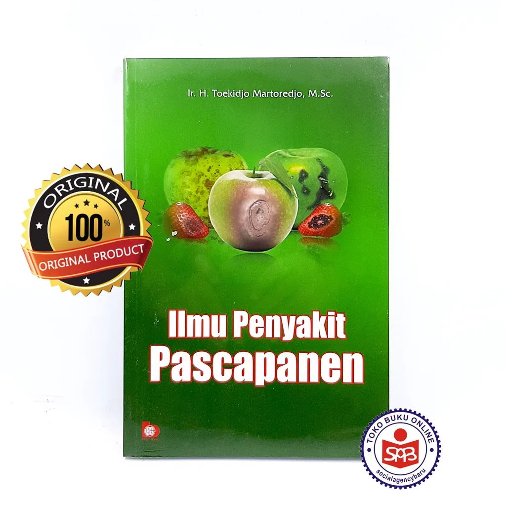 Ilmu Penyakit Pascapanen - Toekidjo Martoredjo