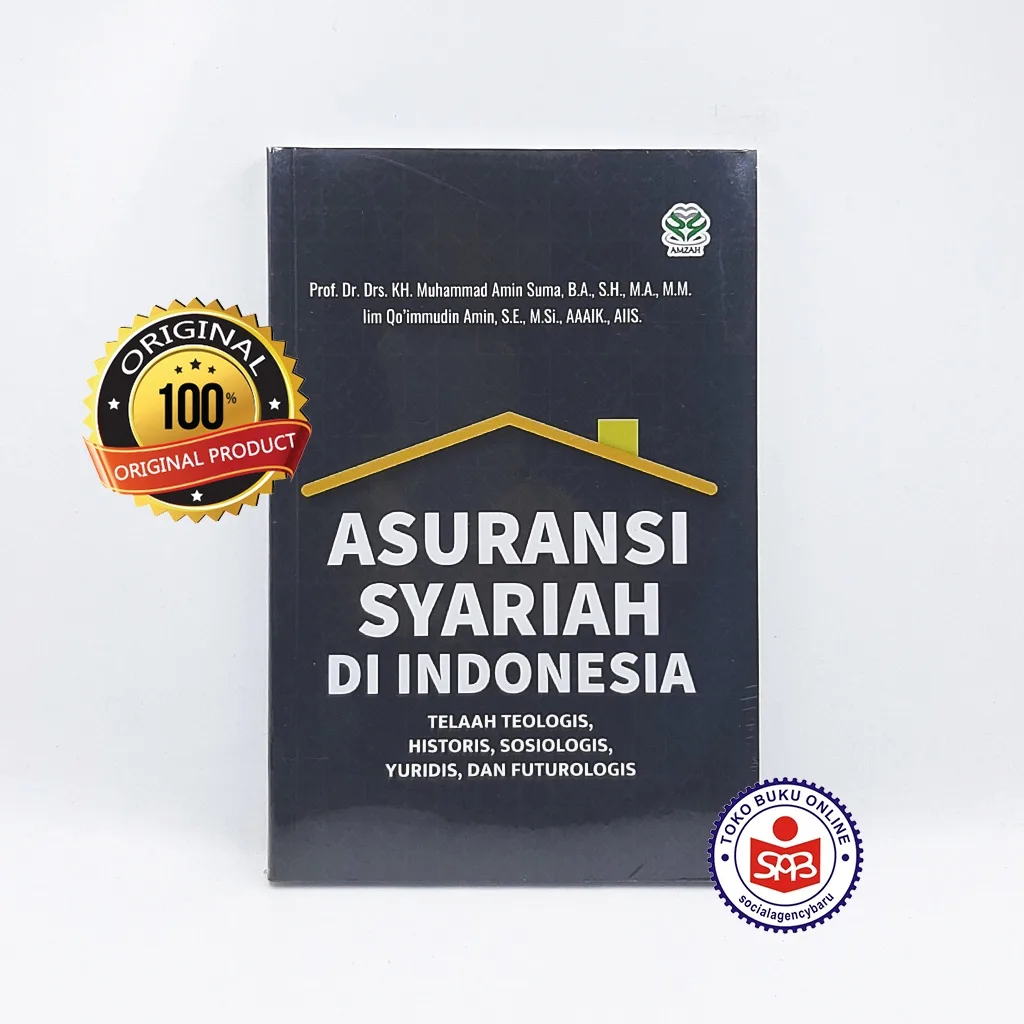 Asuransi Syariah Di Indonesia - Muhammad Amin Suma