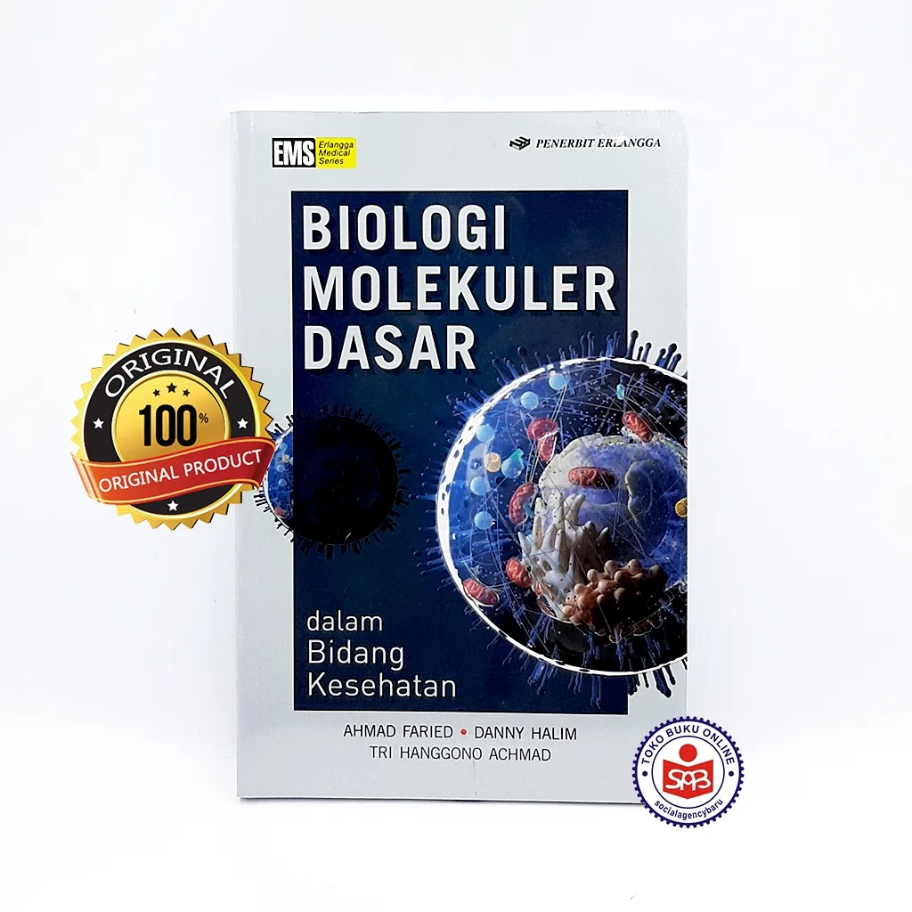 Biologi Molekuler Dasar dalam Bidang Kesehatan - Ahmad Faried