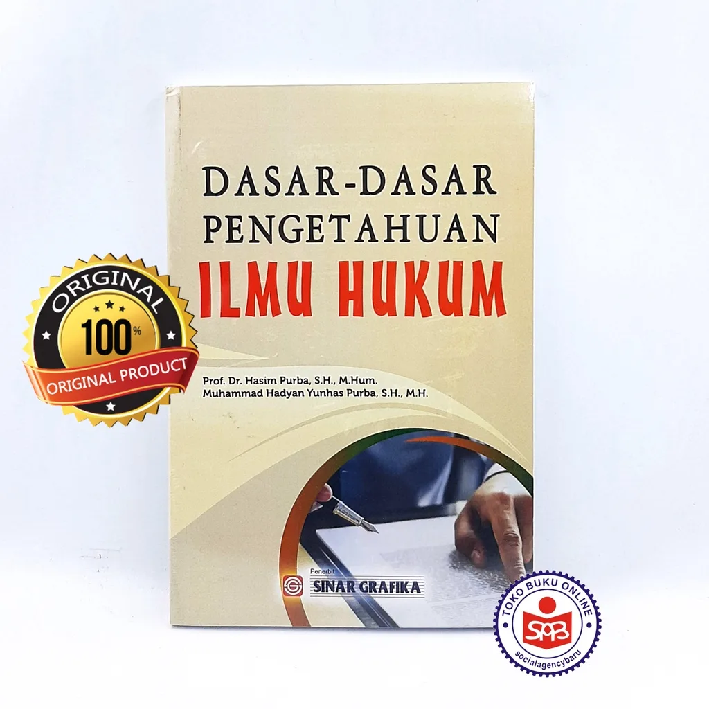 Dasar Dasar Pengetahuan Ilmu Hukum - Hasim Purba