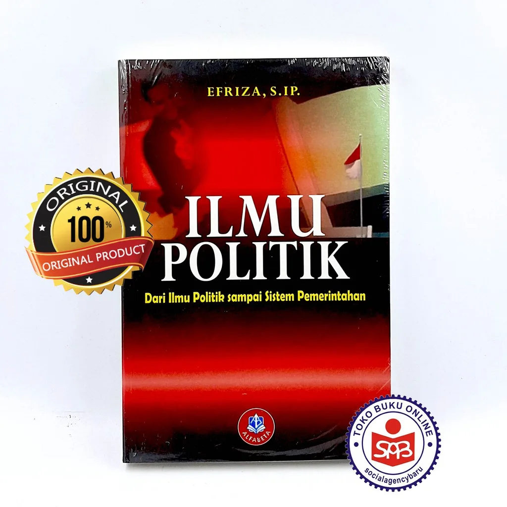 Ilmu Politik Dari Ilmu Politik Sampai Sistem Pemerintahan - Efrizal