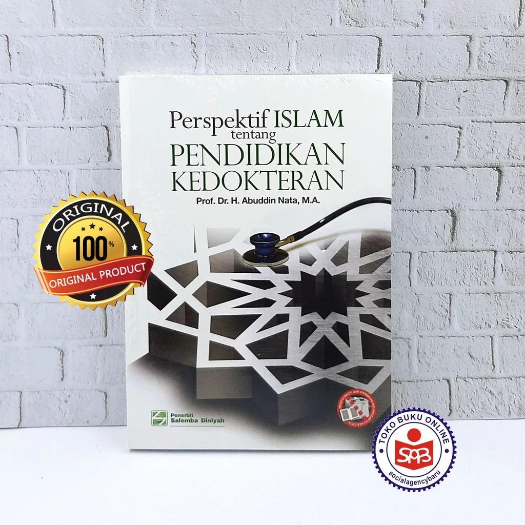 Perspektif Islam Tentang Pendidikan Kedokteran - Abuddin Nata